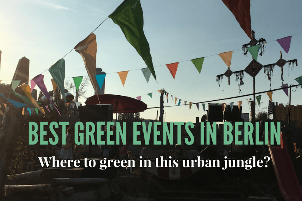 Best green events in Berlin | GreenMe Berlin Events